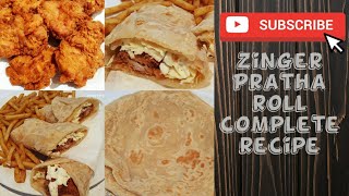 Zinger Paratha Roll - Complete Recipe - Divine Cooking & Baking