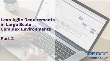 Lean Agile Requirements (Part 2)