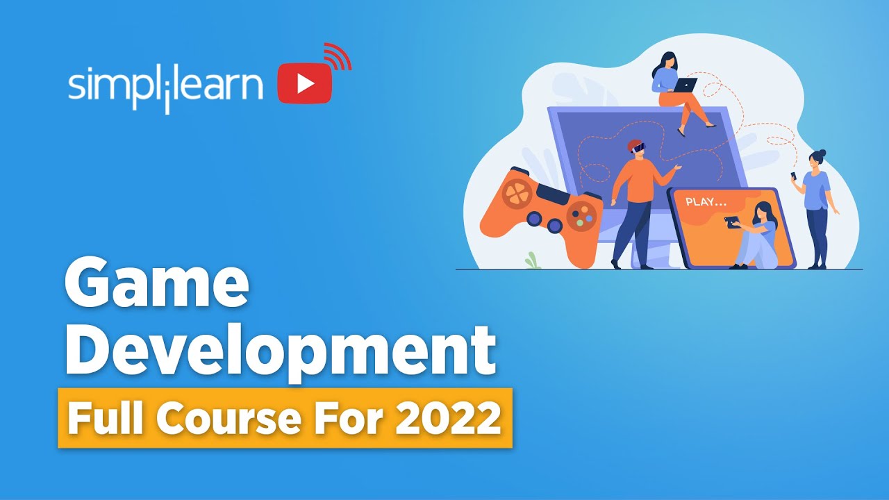 🔥Game Development | Game Development For Beginners | Game Development Course | 2022 | Simplilearn