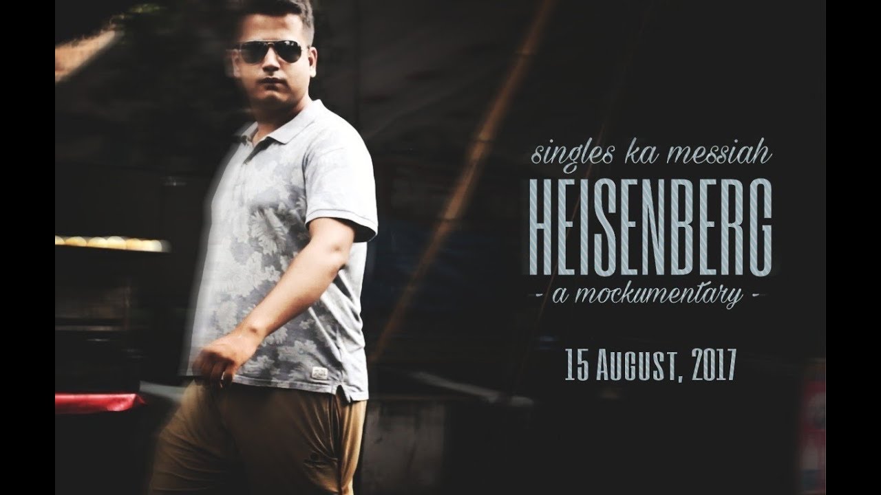 HEISENBERG Official Teaser | Mockumentary (2017) | 15 August, 2017 | Independence Day short film