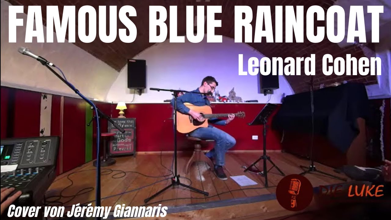 Leonard Cohen - Famous blue raincoat (Live-Cover) | Die Luke, Ludwigsburg