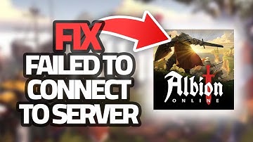 How To Fix Albion Online Game Failed To Connect To Server | Final Solution