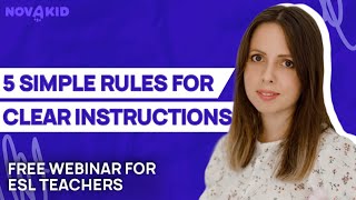 5 Rules for Clear Instructions in an Online ESL Classroom | Webinar for Novakid Teachers
