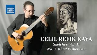 Celil Refik KAYA: Sketches, Vol. 1: No. 3. Blind Fisherman #musicvideo
Celil Refik Kaya is a contemporary guitarist and composer in the great tradition of artists who have created their own unique contribution to the repertoire. Sonata No. 1 is characterised by various stylistic resemblances which include South and North American composers, jazz chord progressions, French impressionism and Spanish folk music, whereas the Sonatina expresses more personal emotions. Kaya’s Turkish background can be heard in his variations on the folk song Yavuz Geliyorvuz, which, like the Sketches, has its origins in art and music close to the composer’s heart.
Discover now: https://naxos.lnk.to/8574598ID
***
Listen to Naxos playlists:
Spotify: https://open.spotify.com/user/naxosofficial
Apple Music: https://apple.co/2LPfG8G
Follow us:
Facebook: https://www.facebook.com/Naxos
Instagram: https://www.instagram.com/naxosmusic
Twitter: https://twitter.com/Naxosrecords
Naxos Blog: https://blog.naxos.com/
Website: https://www.naxos.com/ Celil Refik KAYA: Sketches, Vol. 1: No. 3. Blind Fisherman #musicvideo