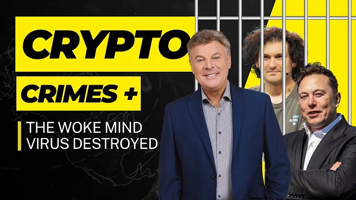 Crypto Crimes + The Woke Mind Virus Destroyed by E...
