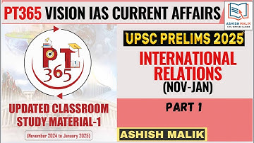 P-1 (INTERNATIONAL RELATIONS) UPDATED PT365 Vision IAS (Nov-Jan) #world #pt365 #prelims2025 #upsc