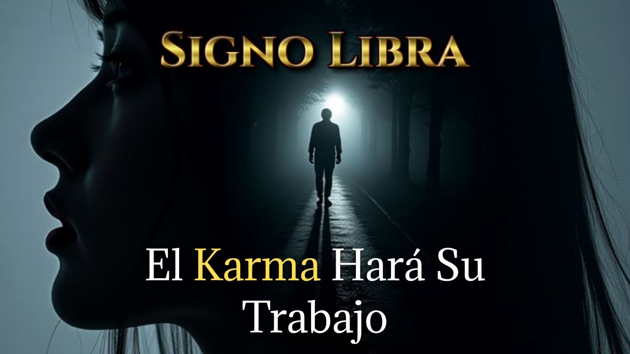 Por Esto Nunca Deberías Traicionar a un LIBRA / El Karma NO Perdona