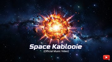 Space Kablooie by Open Source ♗ Official Video Clip