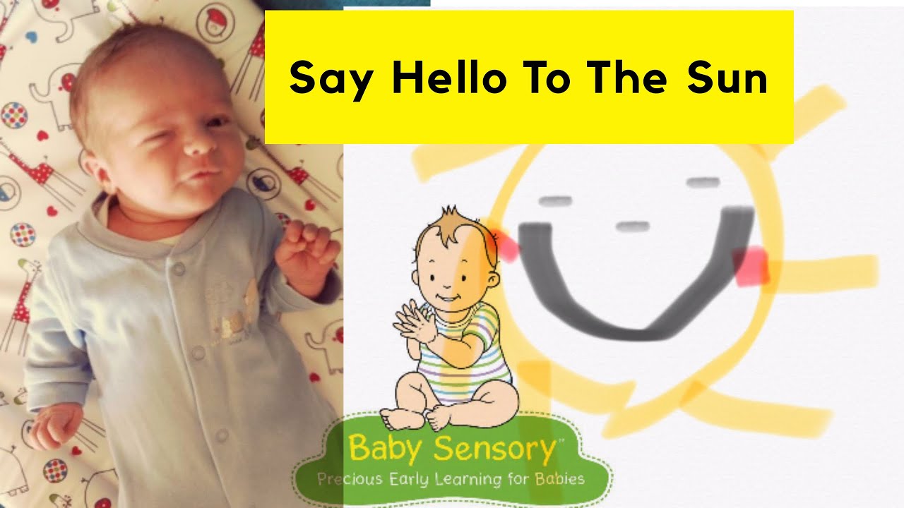 Say Hello To The Sun Baby Sensory drawn by Tristan