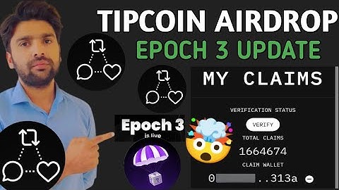 Tipcoin New Update|| Tipcoin Epoch 3 is Claim Start ✅|| Epoch 3 latest Update 🔥