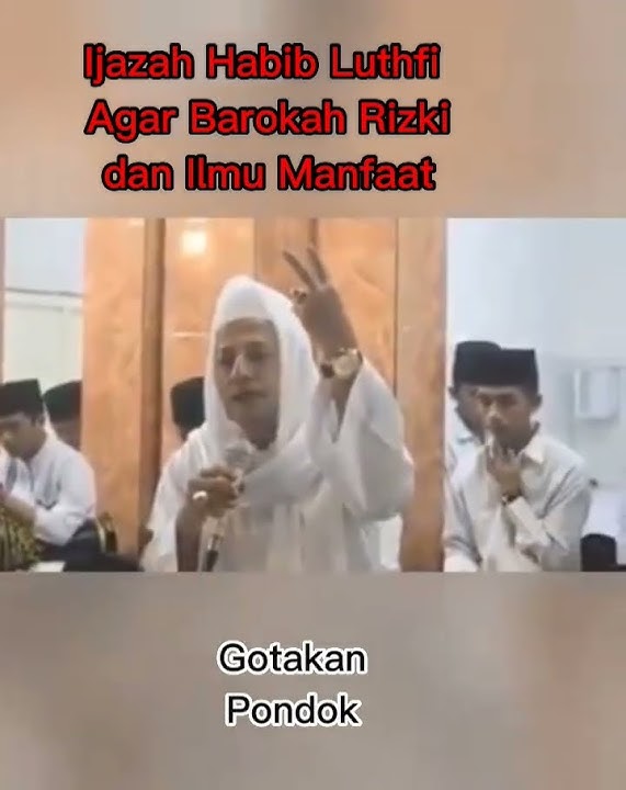 Ijazah Habib Luthfi berkah rezeki manfaat ilmu #habiblutfhi #ijazah #ilmu #rezeki