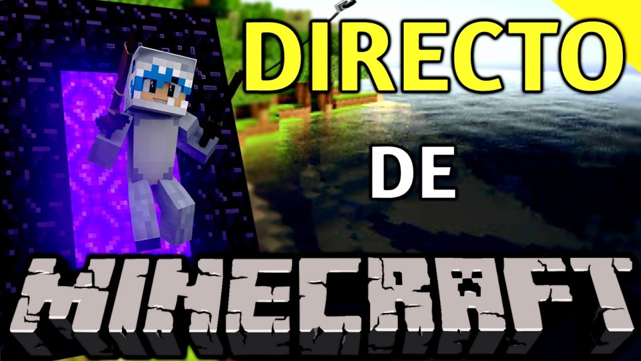 DIRECTO DE MINECRAFT!!! OTRO DIA EN MANCOLAND 2 Y UN POCO DE FORNITE ...