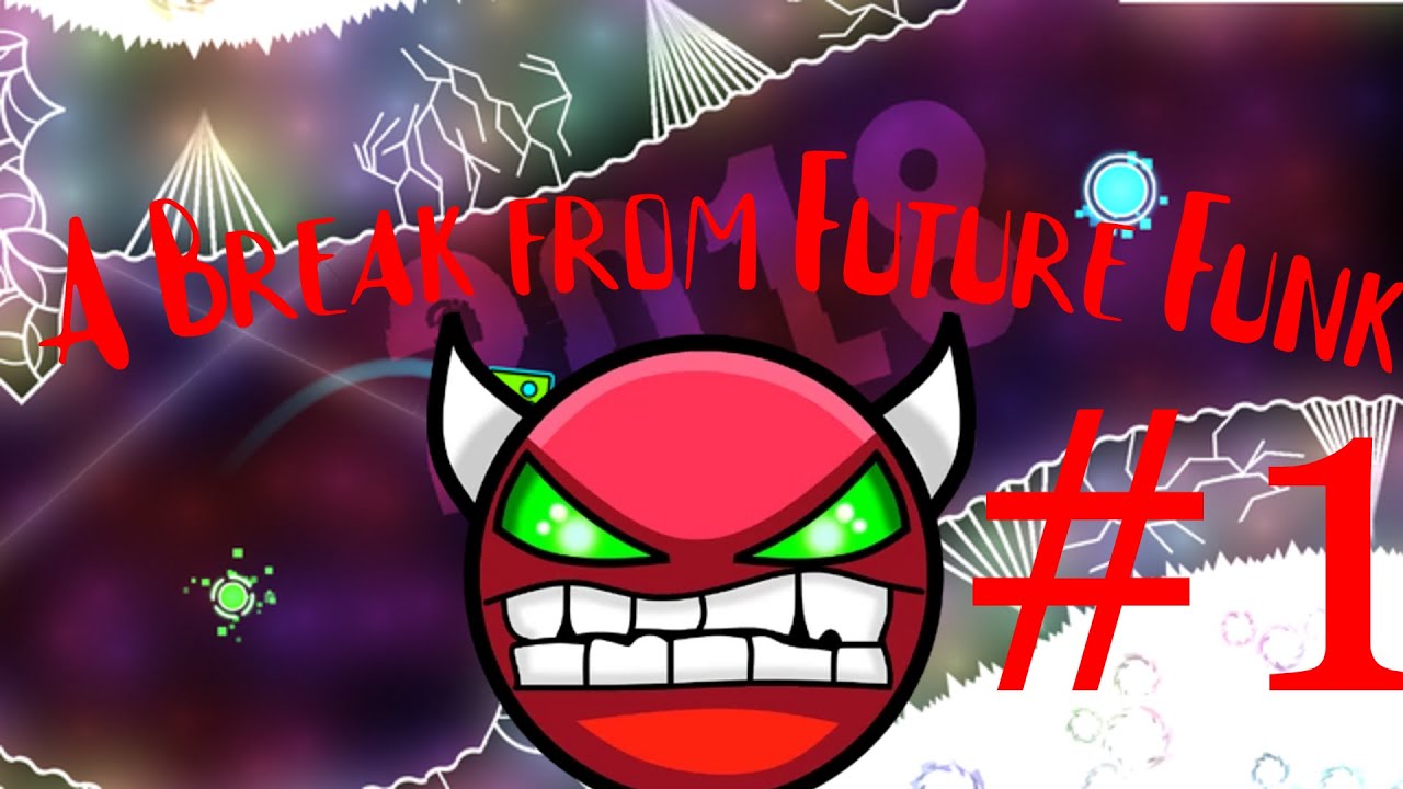 A Break from Future Funk: Closure Highlights