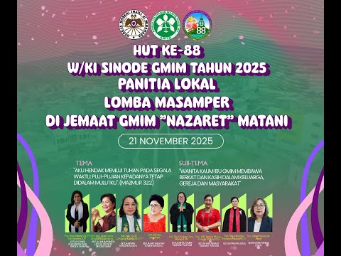 Lomba MASAMPER HUT KE 88 W KI SINODE GMIM Tahun 2025