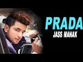 Prada : Jass Manak (Lyrical Video) Punjabi Song 2019 | GK.DIGITAL | Geet MP3