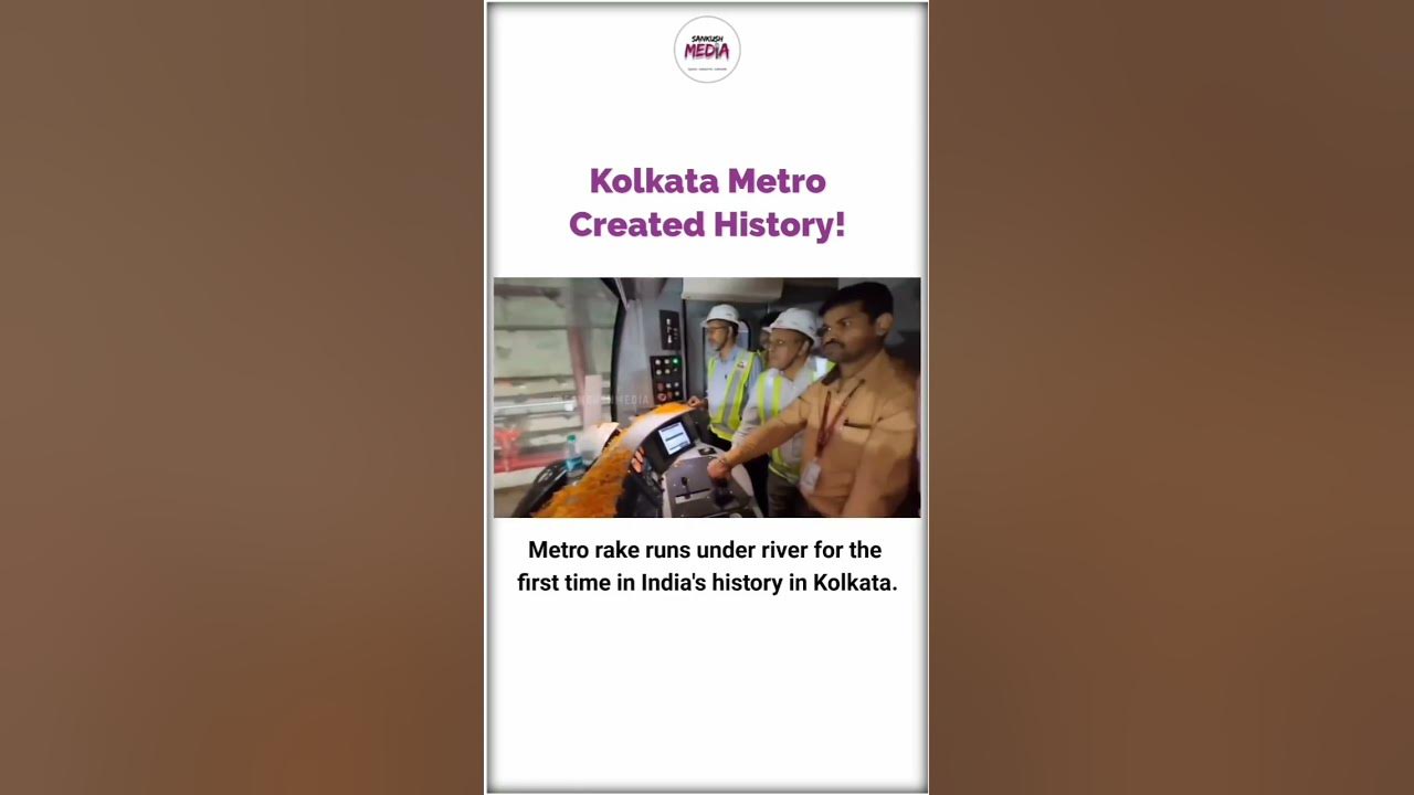 kolkata-metro-mekes-world-record-in-india-makes-first-underwater-metro