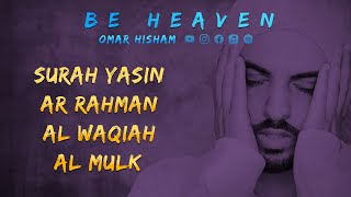 Surah Yasin, Ar Rahman, Al Waqiah, Al Mulk (Be Heaven) Omar Hisham screenshot 2