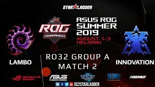 2019 Assembly Summer Ro32 Group A Match 2: Lambo (Z) vs INnoVation (T)
