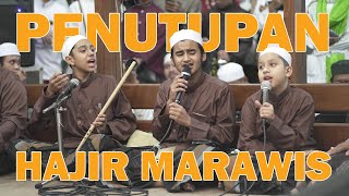 Ya Rasulallah | Tahtim (penutupan) Hajir Marawis | Special Haul Habib Ali | Ahbaabul Mukhtar