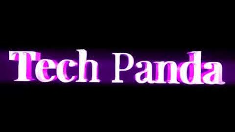 Tech Panda Intro