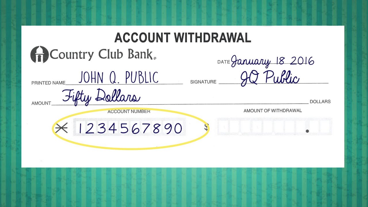 Filling Out a Withdrawal Slip