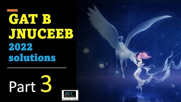 GAT B 2022 question solutions answer key part 3 pgqp22