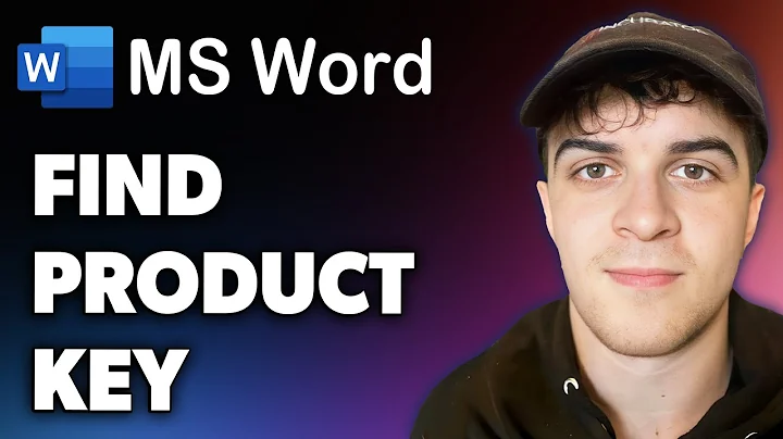 How to Find Microsoft Word Product Key (Full 2024 Guide)