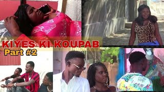 KIYES KI KOUPAB PART#2 bens-love pral bat k-G byen bat....