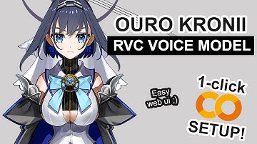 Ouro Kronii AI Voice Model - RVC 1-CLICK Google Colab Setup