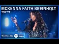 McKenna Faith Breinholt Sings "Hard To Say I'm Sorry" by Chicago - American Idol 2024