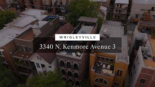 3340 N. Kenmore Ave 3 | Chicago IL, 60657