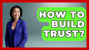 How To Build Trust? - Aspiring Teacher Guide