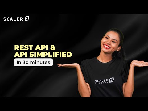 API and REST API Simplified for Beginners in 30 Minutes | Application Programming Interface Tutorial