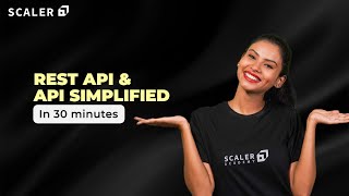 API and REST API Simplified for Beginners in 30 Minutes | Application Programming Interface Tutorial