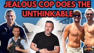 Australian Cop Scorned With Jealousy Does The Unthinkable | Jesse Baird and Luke Davies |