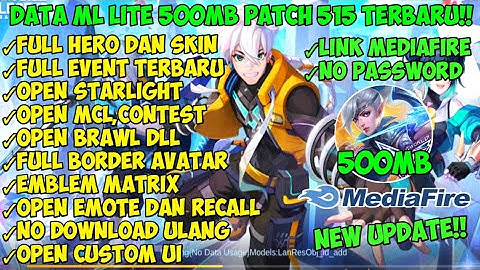 Data ML Lite 500MB Patch 515 Terbaru!! | Cara Atasi Lag Dan Patah Patah Di ML | Data ML Lite