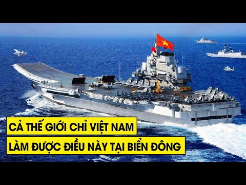 Video Lãnh Đạo Cả Thế Giới Phải Nể Phục Hải Quân Việt Nam Vì... - youtube