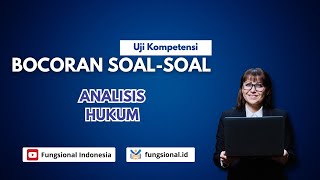 100  Soal & Pembahasan Uji Kompetensi Analis Hukum