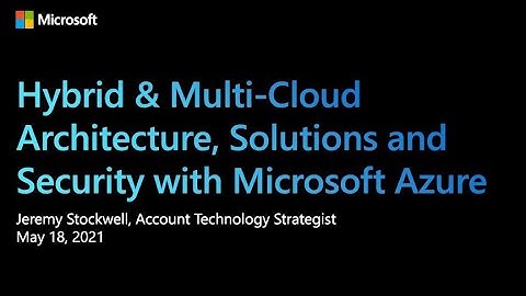 Hybrid & Multi-Cloud Architecture and Teams Digital Collaboration
