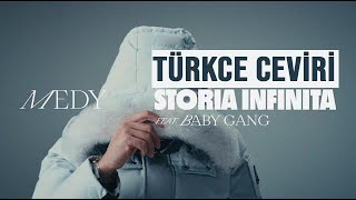 Medy - Storia Infinita ft. Baby Gang (Türkçe Çeviri)