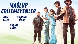 Mağlup Edilemeyenler Türk Filmi | FULL | Ünsal Emre | Yıldırım Önal