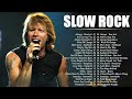 Guns &amp; Roses, Bon Jovi, Scorpions , Aerosmith, White Lion - Best Slow Rock Songs Ever