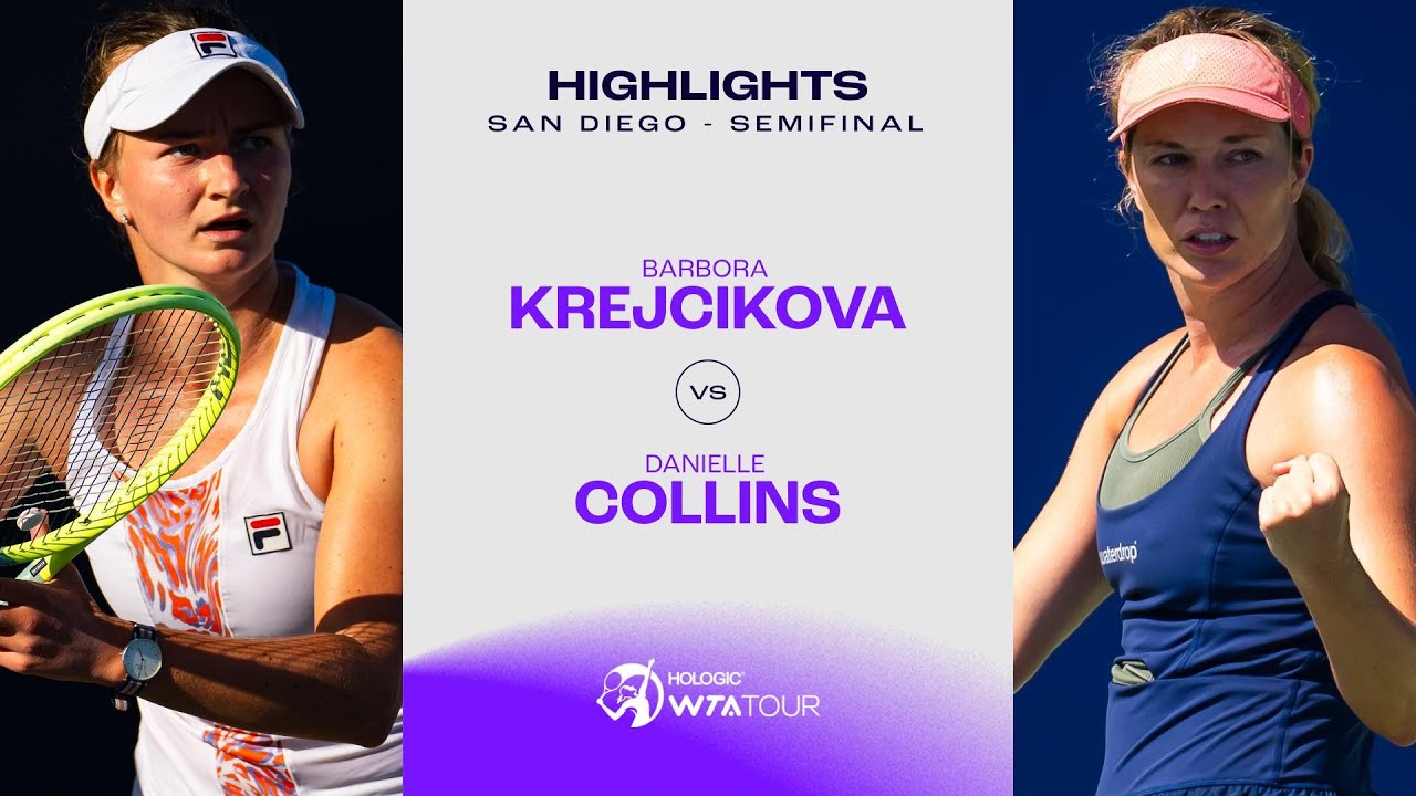 Barbora Krejcikova vs. Danielle Collins | 2023 San Diego Semifinal | WTA Match Highlights