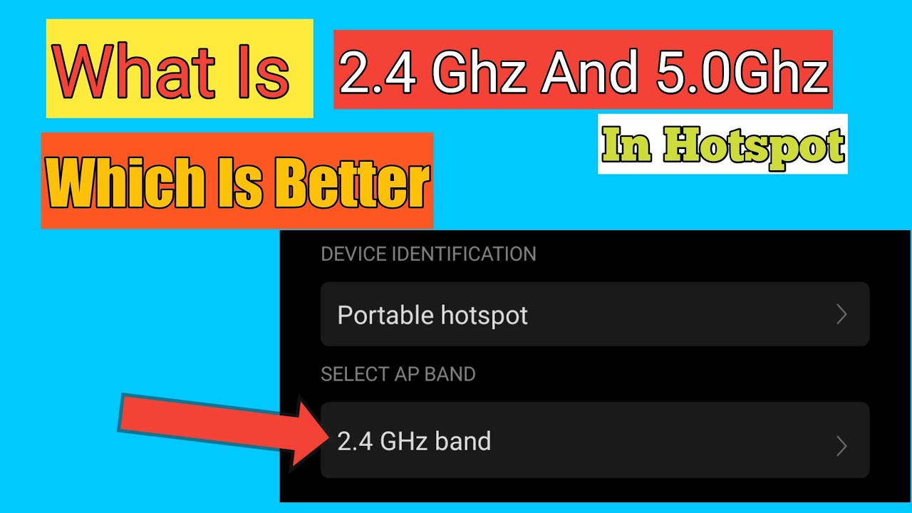 What is difference between 2.4Ghz And 5.0Ghz In wifi hotspot?Full