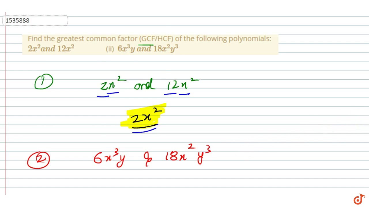 Find the greatest common factor (GCF/HCF) of the following polynomials