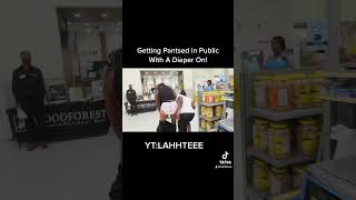 Getting Pantsed In Public With A Diaper On! #fypシ #viral #youtube