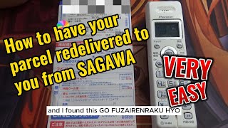HOW TO HAVE YOUR PARCEL REDELIVERED TO YOU FROM SAGAWA THE EASY