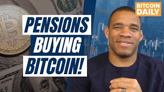 US Pensions Buying Bitcoin! Inflation HOT Again! FOMO Coming?