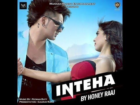 INTAHA Song By Honey Raaj |Gold Blood Boy|New Song 2020