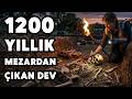 1200 YILLIK MEZARDAN ÇIKAN DEV | Bilim DünyasI Şokta! | 4 Keşif ve 180 Milyonluk Sır
